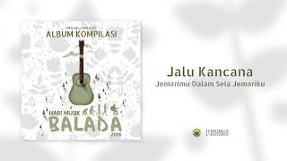 Jalu Kancana - Jemarimu Dalam Sela Jemariku