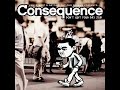 Consequence - Uptown