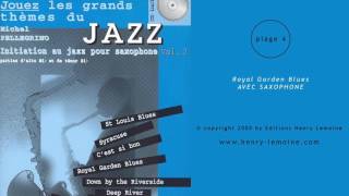 Royal Garden Blues (avec Saxophone)
