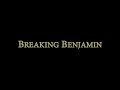 Breaking Benjamin - Breaking The Silence - Lyrics