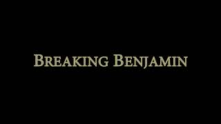 Breaking Benjamin - Breaking The Silence - Lyrics