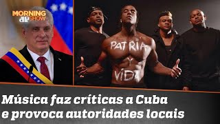 ‘Patria y vida’: música tira o sono de comunistas cubanos | Morning Show