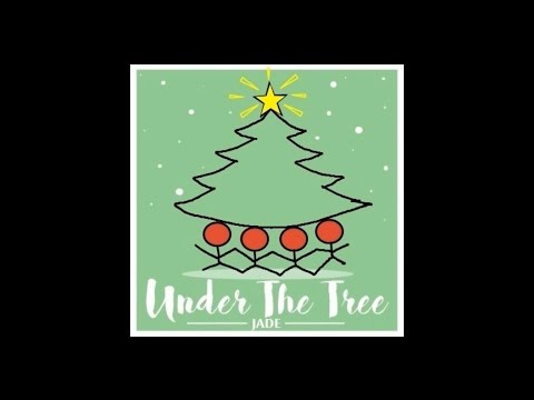 Under The Tree - JADE (Original Christmas Song)