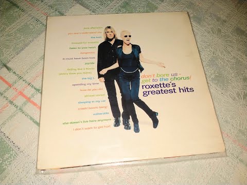 Unboxing Don`t Bore Us- Get To The Chorus! Roxette`s Greatest Hits LP