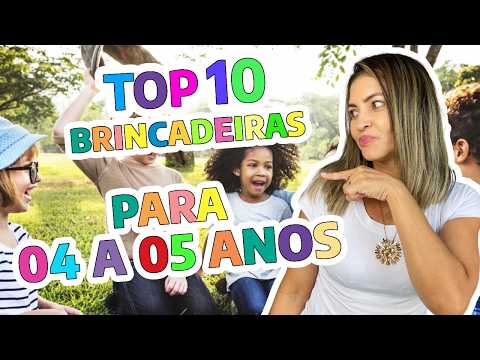 Top 10 Brincadeiras para Crianças de 4 a 5 Anos - Diversão Garantida!