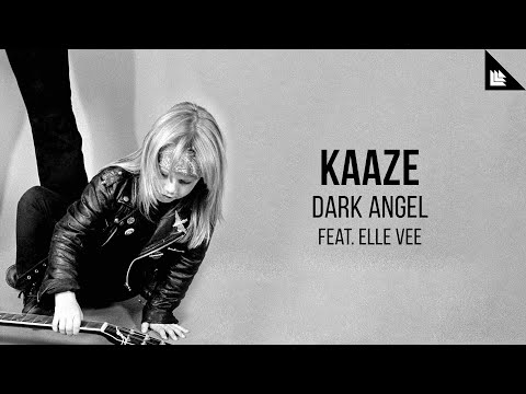 KAAZE feat. Elle Vee - Dark Angel