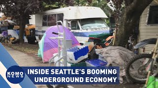 &#39;I&#39;m just trying to stay alive:&#39; Inside Seattle&#39;s underground economy