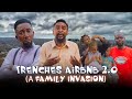 TRENCHES AirBnB Family Invasion Yawaskits Episode 205 Kalistus Boma Airbnb