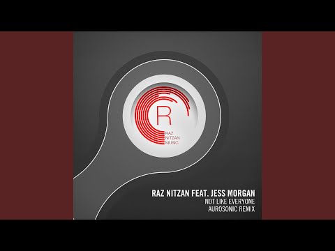 Not Like Everyone (Aurosonic Remix)