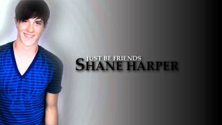 Shane Harper - Just friends