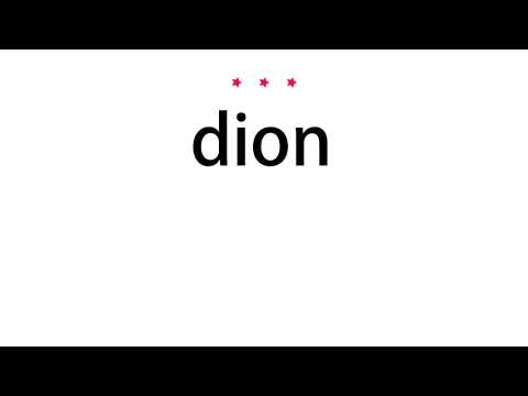How to pronounce dion - Vocab Today