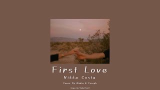 [thaisub] First Love - Nikka Costa (Cover by Nadia &amp; Yoseph)