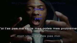 Moi j&#39;ai pas - Soprano ( karaoké )