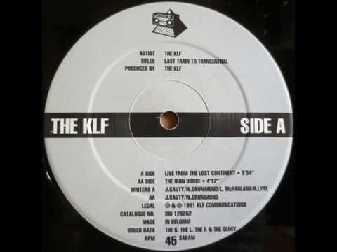 The KLF - Last Train to Trancentral (Live from the Lost Continent) (1991)