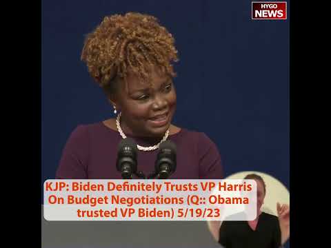 KJP: Biden "Definitely Trusts" VP Harris On Budget Negotiations — Reporter Cites Obama-Biden 2011