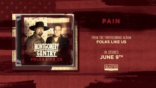 Montgomery Gentry- &quot;Pain&quot; (Track Preview)