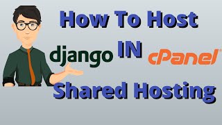 How To Create Django Website In CPanel Shared Hosting Free Domain Name