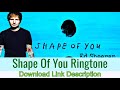 Ed Sheeran - Shape Of You Ringtone - MP3 Ringtones Download Free 888 Plus Ed Sheeran - Shape Of You Ringtone - MP3 Ringtones Download Free 888 Plus