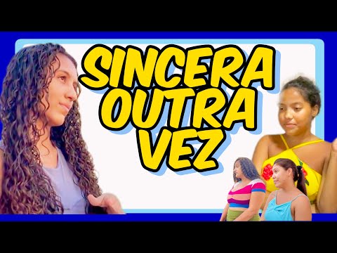SINCERA OUTRA VEZ