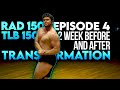 BLOAT LORD RETURNS ' EP4' | RAD150 Sarms Transformation - 2 Week Bodybuilding Transformation