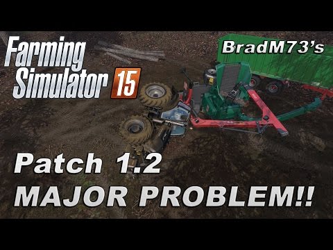 Farming Simulator 15 - Patch 1.2 Update - It kills the Jenz Wood Chipper.