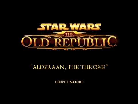 Alderaan, the Throne - The Music of STAR WARS: The Old Republic
