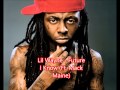 Lil Wayne - I know the future (Ft Mack Maine ...