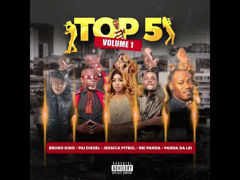 Top5 (Tá Ferver) Bruno King , Rei Panda Jessica Pitbull, Panda Da Lei , Pai Diesel
