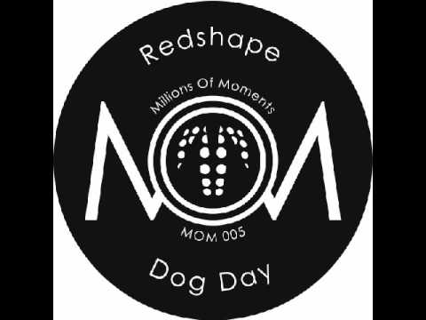 Redshape - Dog day
