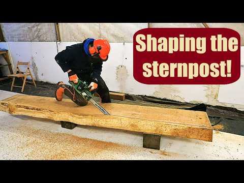 Ep. 23 - Shaping the sternpost of a trading wherry - Building Lady Garnet