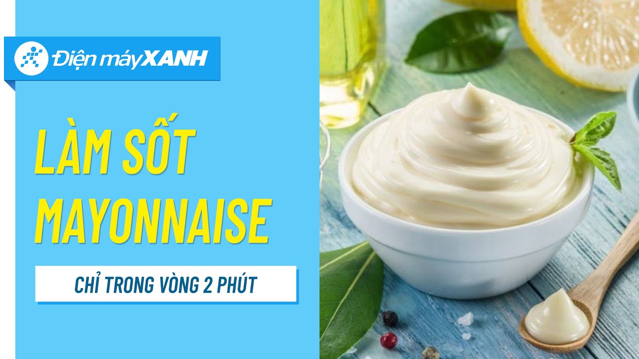 Sốt mayonnaise