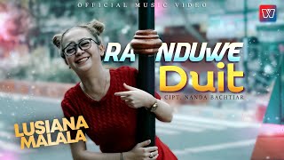 Download lagu LUSIANA MALALA | RA NDUWE DUIT |   mp3