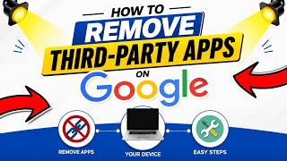 How To Remove Third-Party Apps From Google
