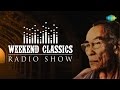 Weekend Classics Radio Show |  S.D.Burman Bengali Special | HD Songs Jukebox