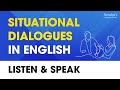 Situational Conversation Dialogues in English