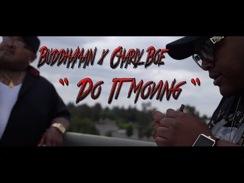 BuddhaMan x Charly Boe - Do it Moving