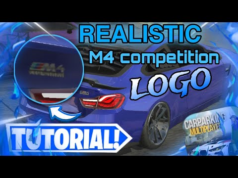 REALISTIC M4 LOGO - CAR PARKING MULTIPLAYER TUTORIAL