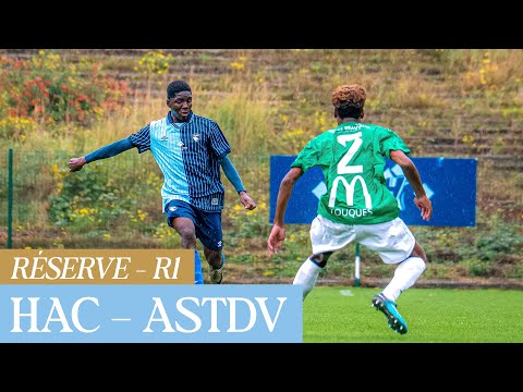⚽️ Résumé : HAC – ASTDV (3-1) I Réserve - R1 - 2025-2026