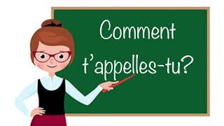 Comment t'appelles-tu ? #2