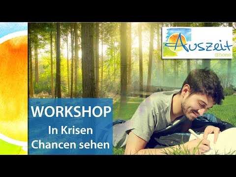 RAUS aus der Krise, REIN in die Veränderung! Workshop inkl. Life-Coaching & Yoga