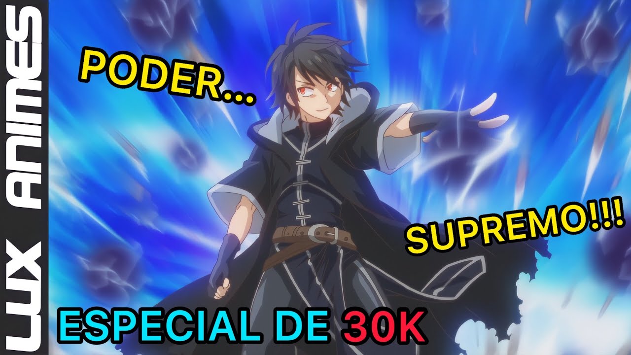 🌏​ 20 Animes ISEKAI  Onde o Protagonista é OVERPOWER 🥵 ( ESPECIAL DE 30k)