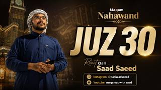 Download lagu Maqam Nahawand | Juz 30 | Qari Saad Saeed mp3