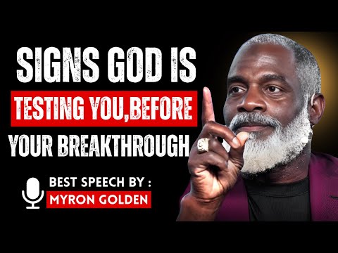 Signs God Is Preparing You For A Major Breakthrough | MYRON GOLDEN