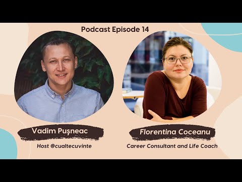 Cu Alte Cuvinte | despre consiliere în cariera și orientare vocationala | Flori Coceanu  - E14