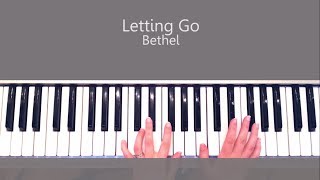 How to play Letting Go - Bethel Music Piano Tutorial and Chords
