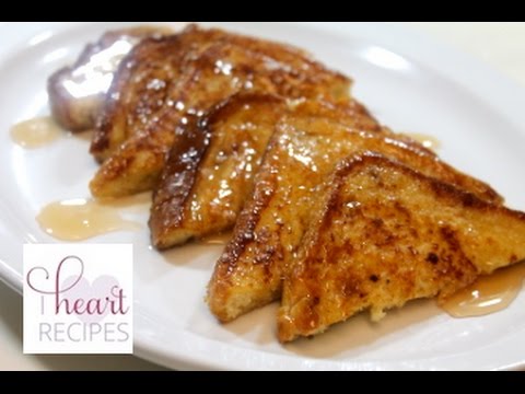 How to Make French Toast - I Heart Recipes