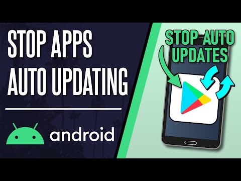 How to Stop Apps Auto Updating on Android Phone