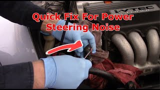 Honda Power Steering Noise Quick Fix