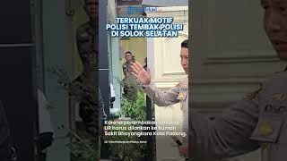 TERKUAK MOTIF PELAKU! Polisi Tembak Polisi di Solok Selatan Sumbar, AKP Ryanto Ulil Anshar Tewas