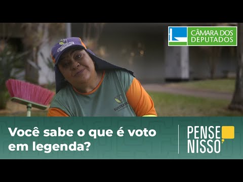 Pense Nisso: você sabe o que é voto em legenda?